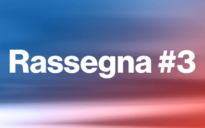 Rassegna #3 – Marzo 2023