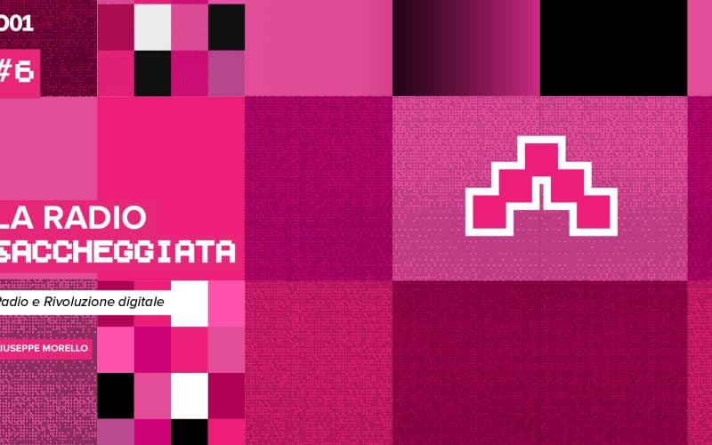 La radio saccheggiata